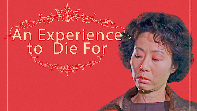 Watch An Experience to Die For Online