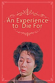 An Experience to Die For ( Remastered)