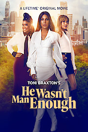 Toni Braxton's He Wasn't Man Enough poster