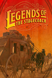 Legends of the Stagecoach poster