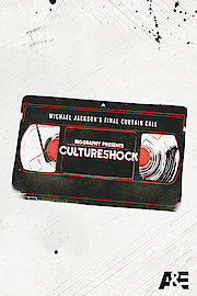 Cultureshock: Michael Jackson's Final Curtain Call poster