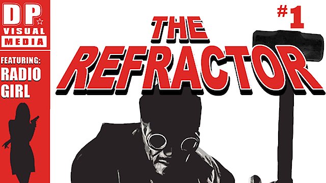 Watch The Refractor Online