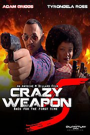 Crazy Weapon 5: Back for the First Time poster