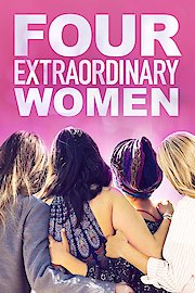 Four Extraordinary Women poster