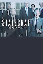 Statecraft: The BUSH 41 Team