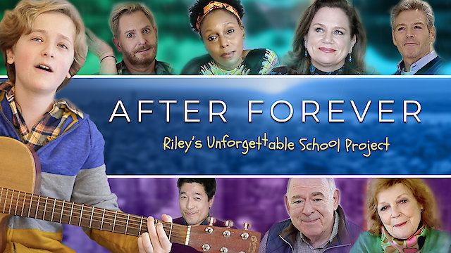 Watch After Forever: Riley's Unforgettable School Project Online