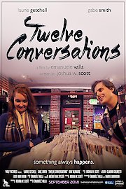 Twelve Conversations