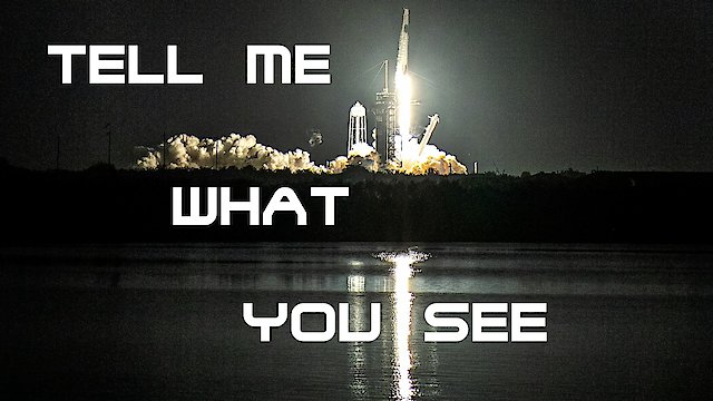 Watch Tell Me What You See Online
