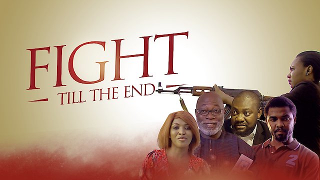 Watch Fight Till The End Online