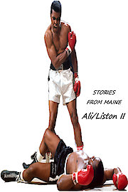 Stories From Maine: Ali/Liston II. poster