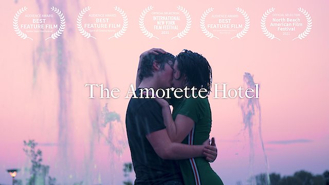 Watch The Amorette Hotel Online