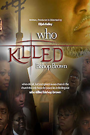Who Killed Bishop Brown poster