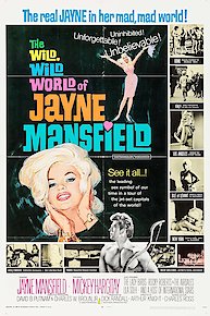 The Wild, Wild World of Jayne Mansfield