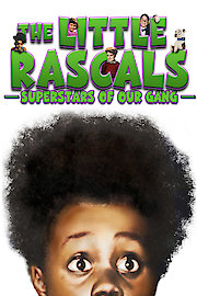 The Little Rascals Superstars Of Our Gang poster