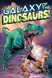 Galaxy of the Dinosaurs poster