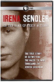 Irena Sendler: In the Name of Their Mothers poster