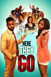 Here They Go poster