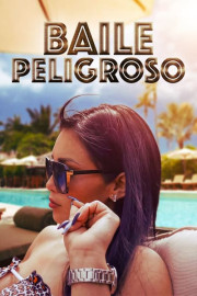Baile Peligroso poster
