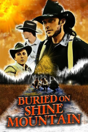 Buried on Shine Mountain