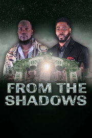 From the Shadows