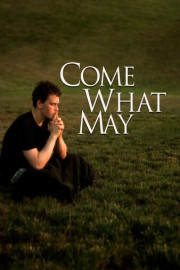 Come What May poster