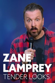 Zane Lamprey: Tender Looks