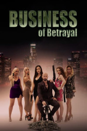 Business of Betrayal