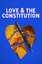 Love & The Constitution