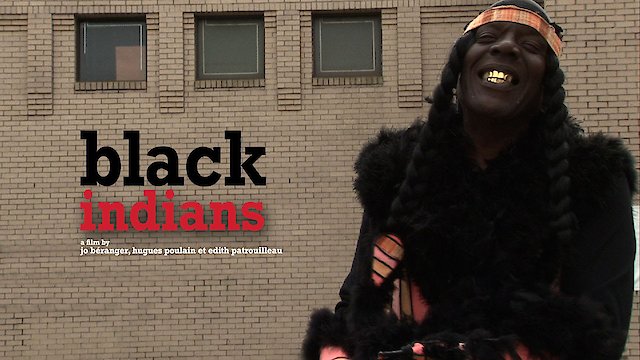 Watch Black Indians Online
