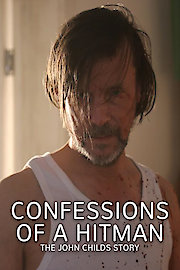 Confessions of a Hitman: The John Childs Story