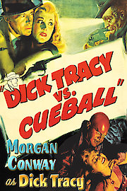 Dick Tracy vs Cueball - Morgan Conway As Dick Tracy