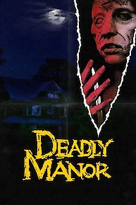 Deadly Manor