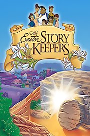 The Easter Story Keepers poster
