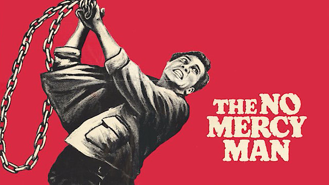Watch The No Mercy Man Online