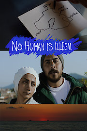 No Human Is Illegal poster