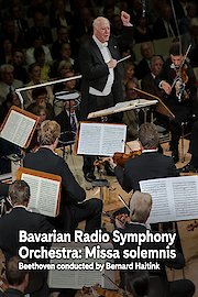 Bavarian Radio Symphony Orch: Missa solemnis