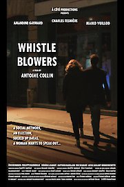 Whistle Blowers (Lanceurs d'alerte)