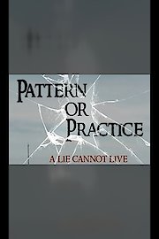 Pattern or Practice