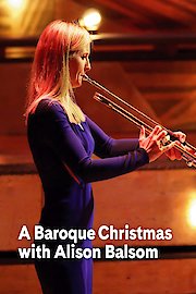 A Baroque Christmas with Alison Balsom poster