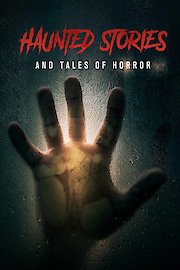 Haunted Stories And Tales Of Horror
