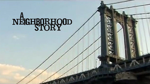 Watch A Neighborhood Story Online