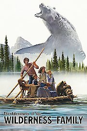 Adventures of the Wilderness Family