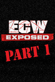ECW Exposed: Part 1 poster