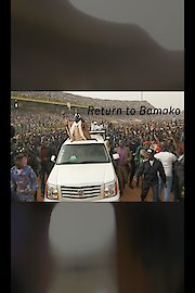 Return to Bamako