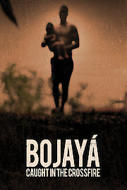 Bojaya: Caught in the Crossfire poster