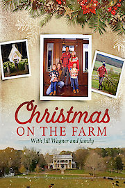 Christmas on the Farm with Jill Wagner and Family poster