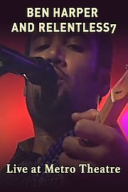 Ben Harper & Relentless7 - Live at Metro Theatre poster