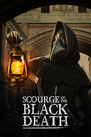 In Search Of History: Scourge Of The Black Death