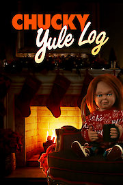 Chucky Yule Log