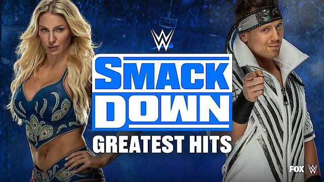 Watch WWE SmackDown's Greatest Hits Online